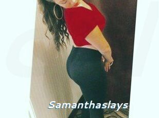 Samanthaslays