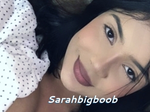 Sarahbigboob