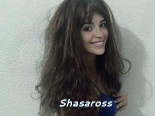 Shasaross