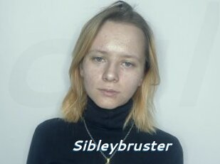 Sibleybruster