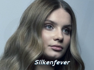 Silkenfever