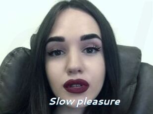 Slow_pleasure