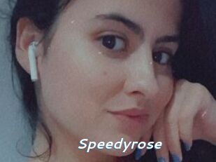 Speedyrose