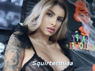 Squirtermiaa