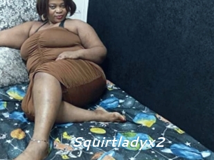Squirtladyx2