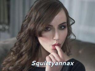 Squirtyannax