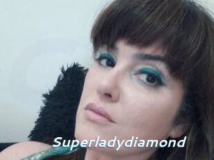 Superladydiamond