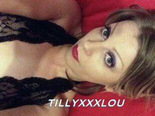 TILLYXXXLOU