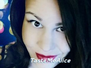 TasteMeAlice