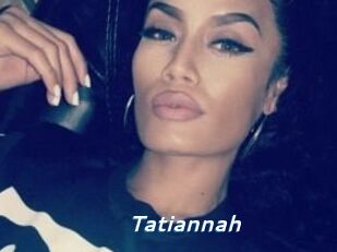 Tatiannah