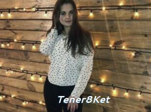 Tener8Ket
