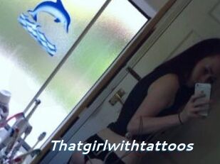 Thatgirlwithtattoos