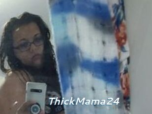 ThickMama24