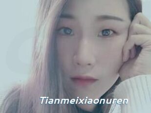 Tianmeixiaonuren