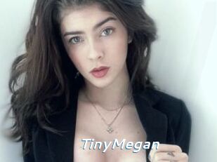 TinyMegan