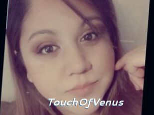 TouchOfVenus