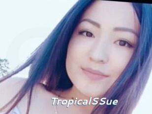TropicalSSue