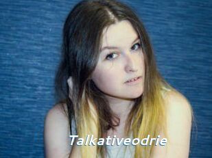 Talkativeodrie