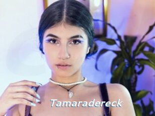 tamaradereck Camgirls Live