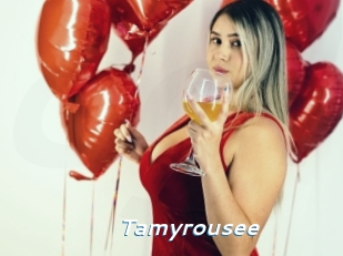 Tamyrousee