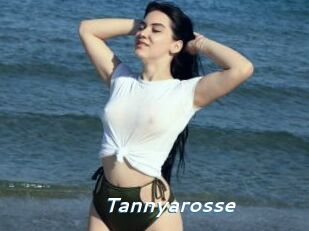 Tannyarosse