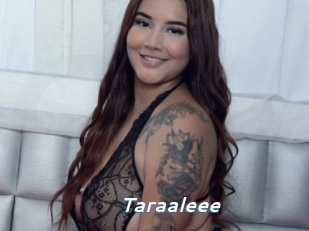 Taraaleee
