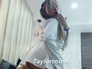 Taylorrouse