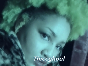 Thiccghoul