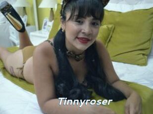 Tinnyroser