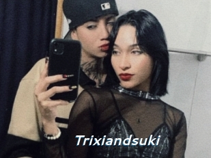 Trixiandsuki