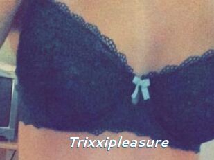 Trixxipleasure