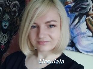 Ursulala