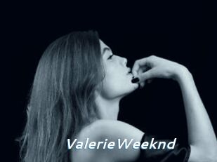 ValerieWeeknd