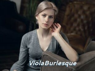 ViolaBurlesque