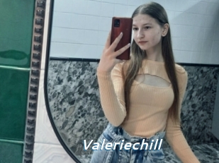 Valeriechill