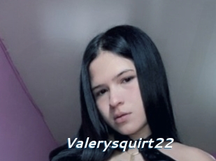 Valerysquirt22