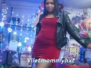 Viletmommyhxt