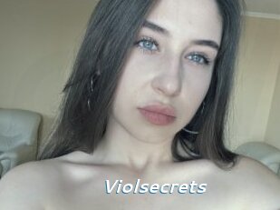 Violsecrets