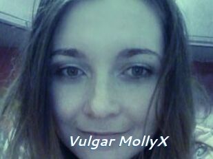 Vulgar_MollyX