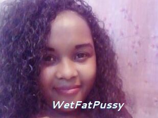 WetFatPussy