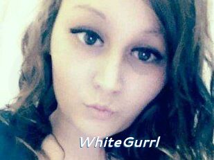 WhiteGurrl