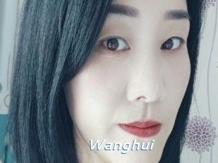 Wanghui