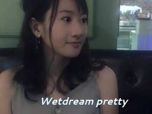 Wetdream_pretty