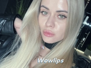Wowlips