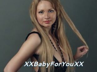 XXBabyForYouXX