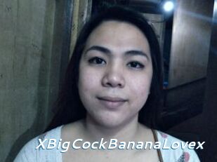 XBigCockBananaLovex