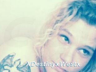 XDestinyxWestx