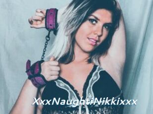 XxxNaughtiNikkixxx