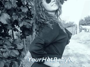 YourHotBabyX