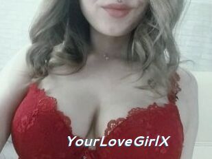 YourLoveGirlX